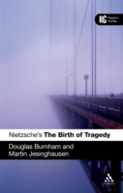 Bertrand.pt - Nietzsche'S 'The Birth Of Tragedy'