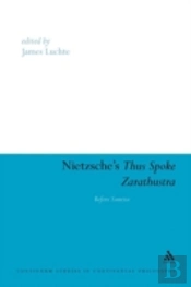Nietzsche'S Thus Spoke Zarathustra