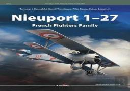 Nieuport 1â€“27 French Fighters Family