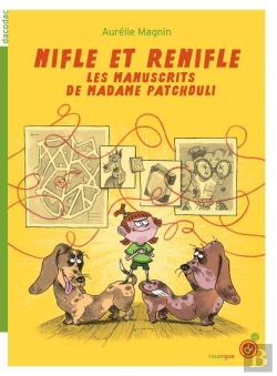 Bertrand.pt - Nifle Et Renifle Tome 1 : Les Manuscrits De Madame Patchouli