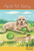Nigel And The Tennis Ball
