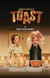 Nigel Slater'S Toast
