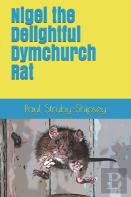 Nigel The Delightful Dymchurch Rat