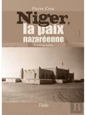 Niger ; La Paix Nazaréenne