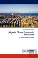 Nigeria China Economic Relations
