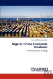 Nigeria China Economic Relations