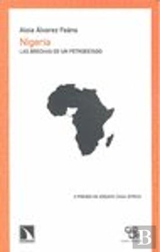 Nigeria. Las Brechas De Un Petroestado