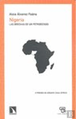 Bertrand.pt - Nigeria. Las Brechas De Un Petroestado