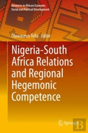 Nigeria-South Africa Relations And Regional Hegemonic Competence