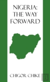 Nigeria: The Way Forward