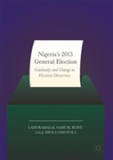 Nigeriaâ€™S 2015 General Elections