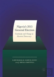 Nigeriaâ€™S 2015 General Elections