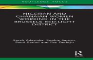 Nigerian And Ghanaian Women Working In The Brussels Red-Light District