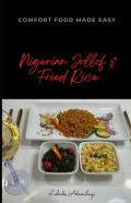 Nigerian Jollof Rice And Fried Rice