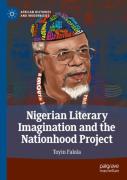 Nigerian Literary Imagination And The Nationhood Project