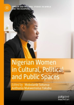 Bertrand.pt - Nigerian Women In Cultural, Political And Public Spaces