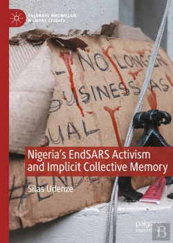 Bertrand.pt - Nigeria'S Endsars Activism And Implicit Collective Memory