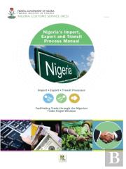 Nigeria'S Import, Export And Transit Process Manual