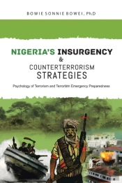 Nigeria'S Insurgency And Counterterrorism Strategies