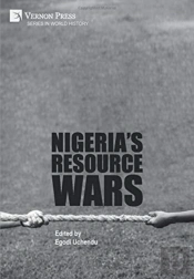 Nigeria'S Resource Wars