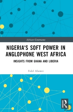 Bertrand.pt - Nigeria'S Soft Power In Anglophone West Africa