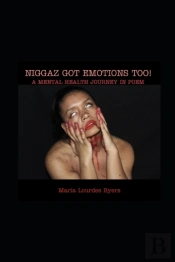 Niggaz Got Emotions Too