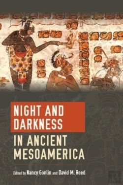 Bertrand.pt - Night And Darkness In Ancient Mesoamerica