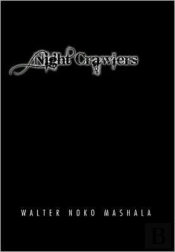 Night Crawlers