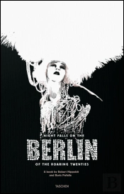Night Falls on the Berlin of the Roaring Twenties