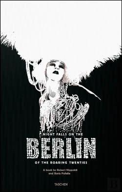 Bertrand.pt - Night Falls on the Berlin of the Roaring Twenties