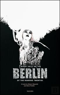 Night Falls on the Berlin of the Roaring Twenties