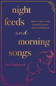Night Feeds And Morning Songs