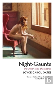 Night-Gaunts And Other Tales Of Suspense