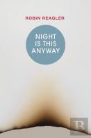 Night Is This Anyway