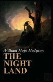 Night Land( Illustrated Edition)