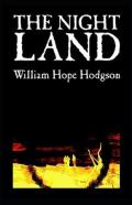 Night Land( Illustrated Edition)