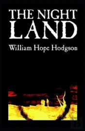 Night Land( Illustrated Edition)