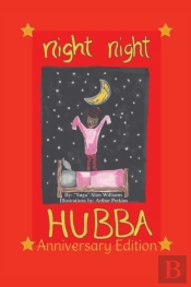 Night Night Hubba The Anniversary Edition
