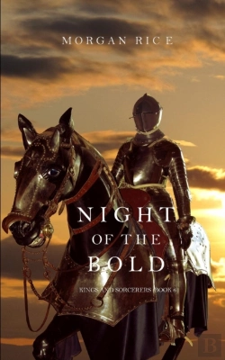 Bertrand.pt - Night Of The Bold (Kings And Sorcerers--Book 6)