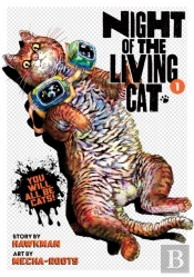 Night Of The Living Cat Vol. 1
