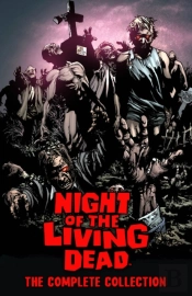 Night Of The Living Dead: Complete Collection