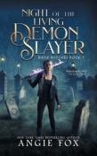 Night Of The Living Demon Slayer
