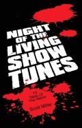 Night Of The Living Show Tunes