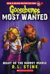 Night Of The Puppet People (Goosebumps Most Wanted #8)