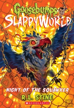 Bertrand.pt - Night Of The Squawker (Goosebumps Slappyworld #18)