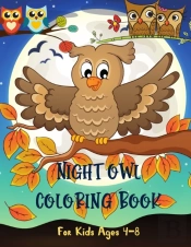 Night Owl Coloring Book For Kids Ages 4-8