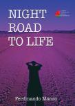 Night Road To Life