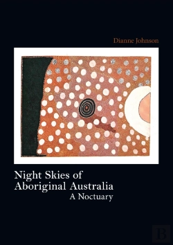 Bertrand.pt - Night Skies Of Aboriginal Australia