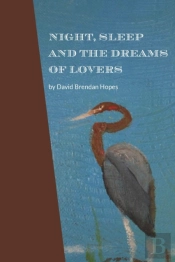 Night, Sleep And The Dreams Of Lovers