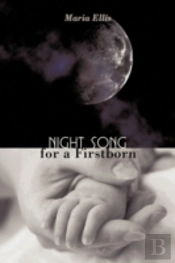 Night Song For A Firstborn